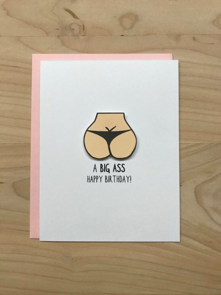 Funny Birthday Card, A Big Ass Happy Birthday Card, Funny Happy ...